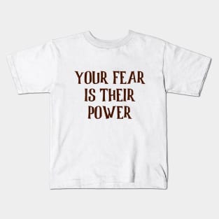 Banksy Your Fear Is Their Power Kids T-Shirt